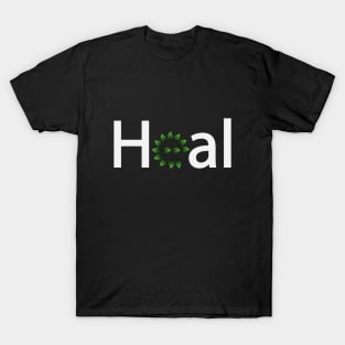 Heal healing typographic artwork T-Shirt